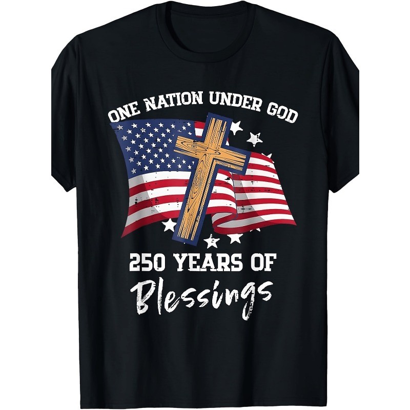 One Nation Under God 250 Years – 250th Anniversary Pure Cotton Unisex T-Shirts