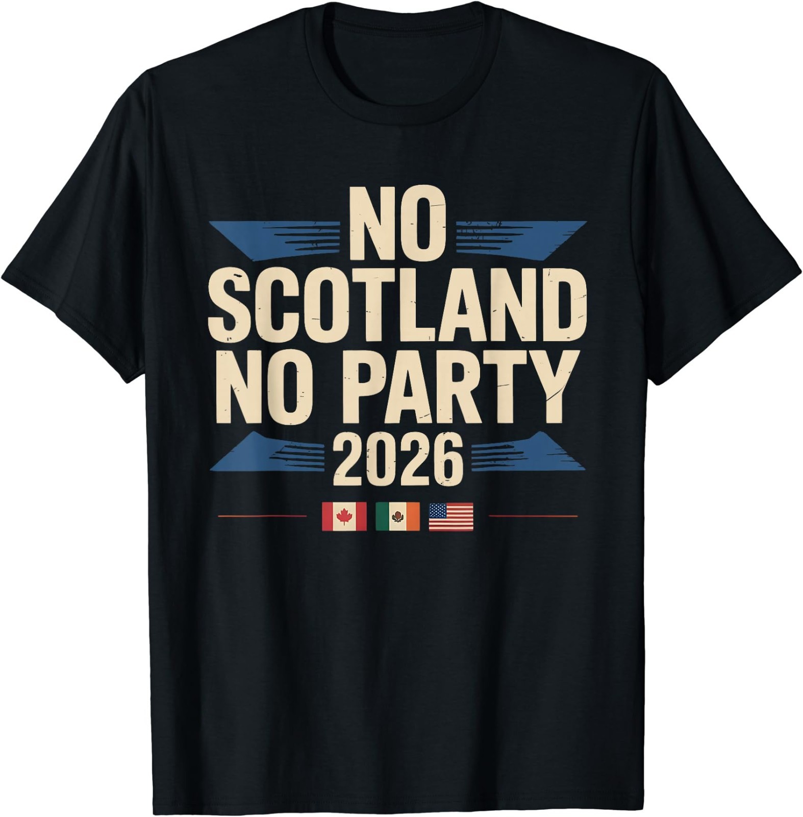 No Scotland No Party 2026 Retro Vintage T-Shirt