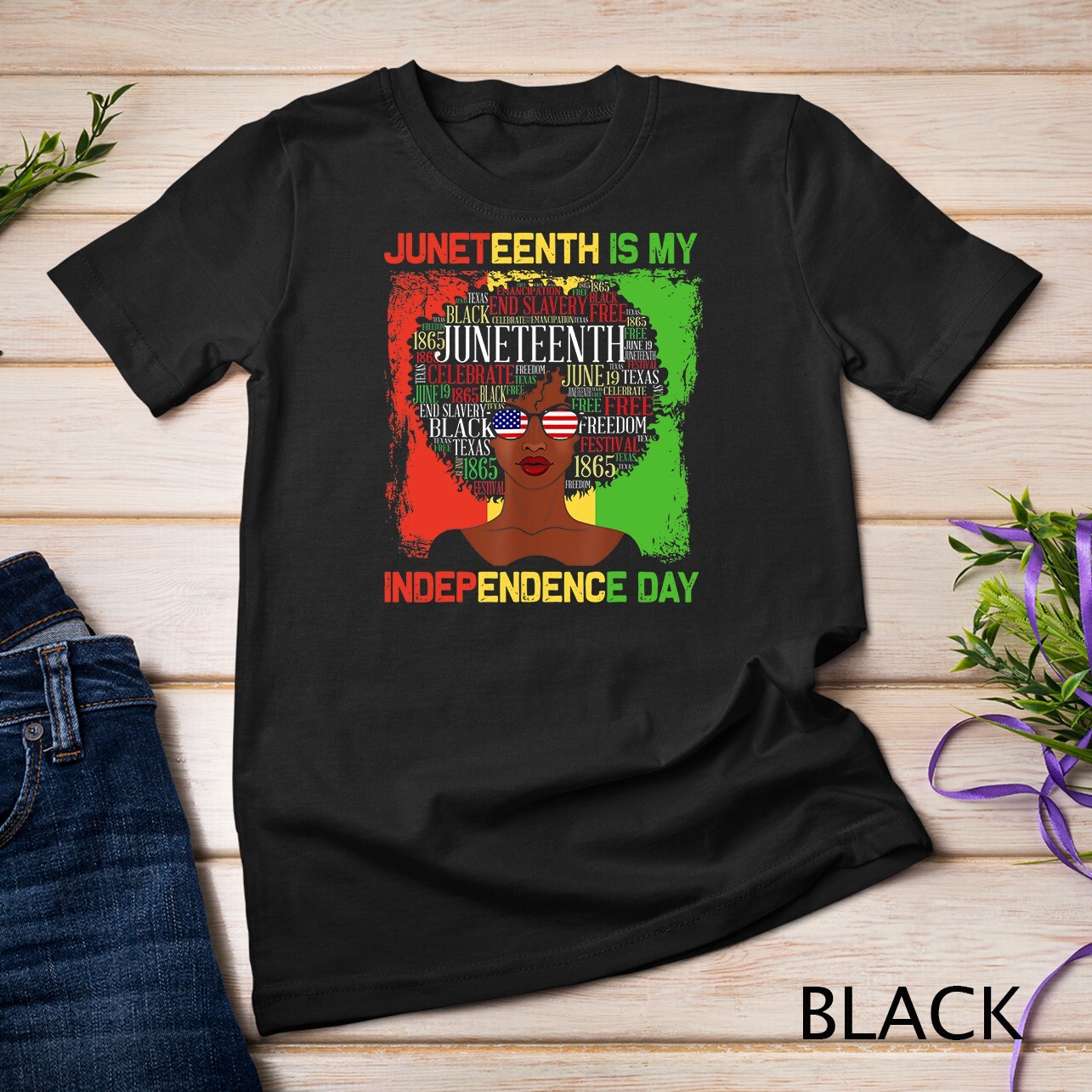 Juneteenth Is My Independence Day Black Women 4th Of July T-Shirt Unisex T-shirt