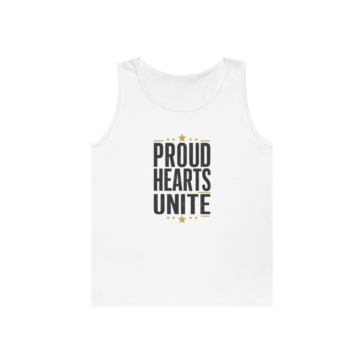 Proud Hearts Unite Tank Love Unity Unisex Made in USA