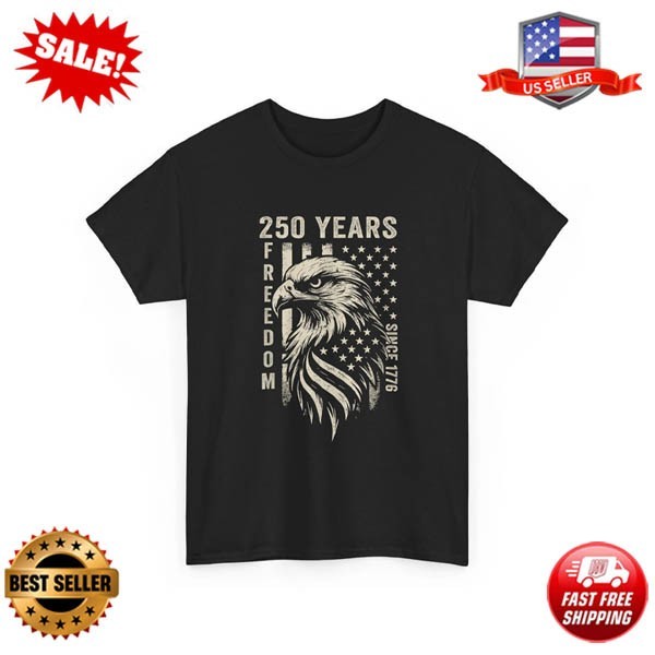 250 Years America Freedom Shirt, 250th Anniversary Since 1776 USA Flag T-Shirt