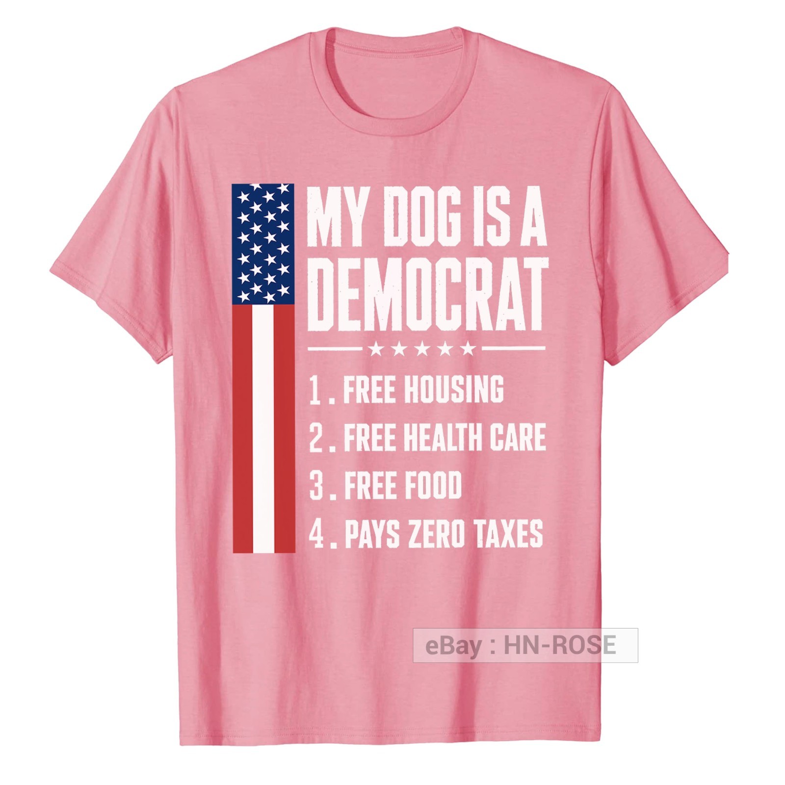 My Dog is A Democrat T-Shirt Funny sayings for Republican Tee Anti Liberal