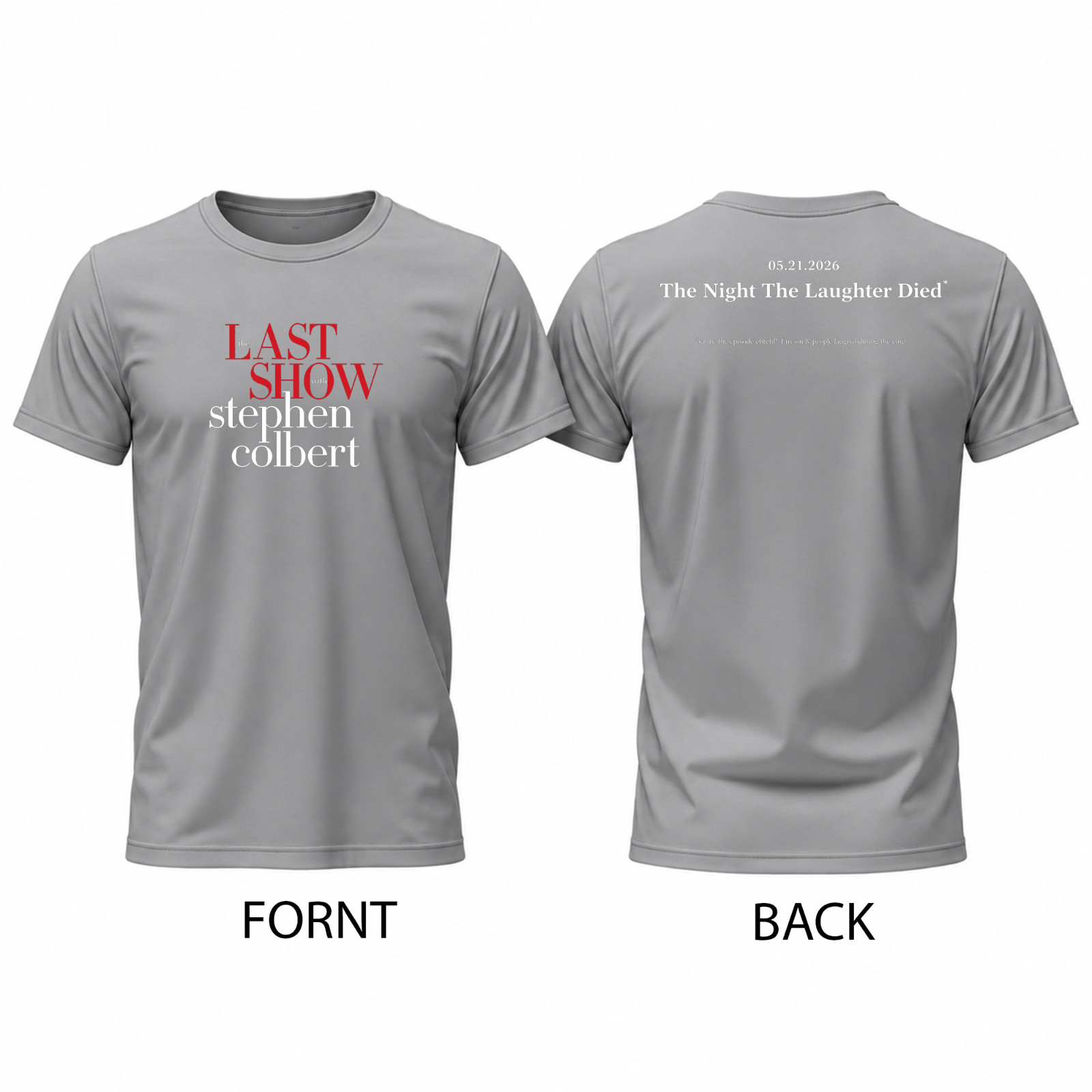 The Last Show Gray T-Shirt Double Sided Print Graphic Tee Men