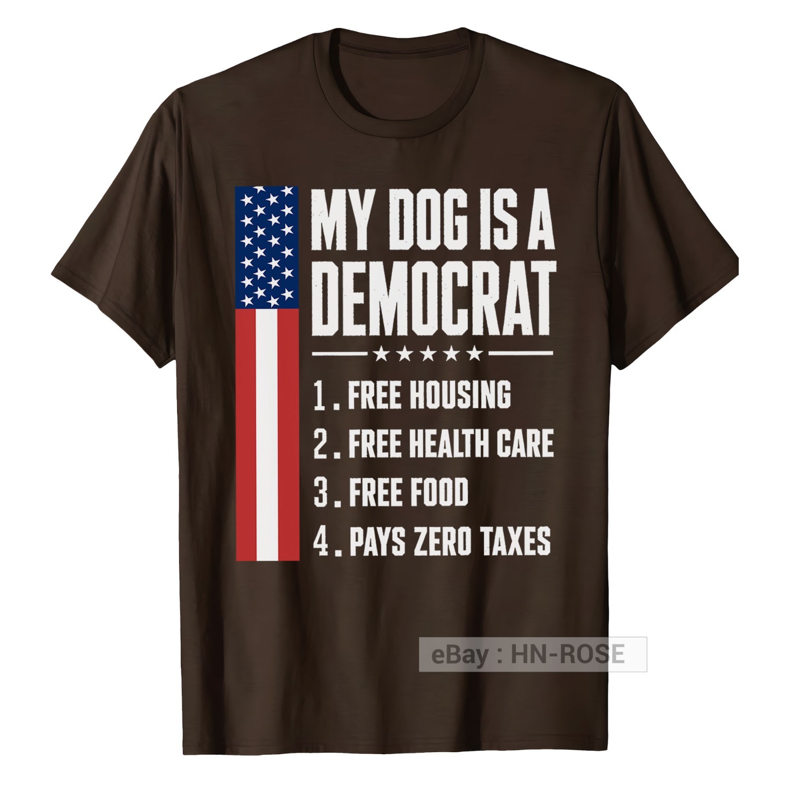 My Dog is A Democrat T-Shirt Funny sayings for Republican Tee Anti Liberal