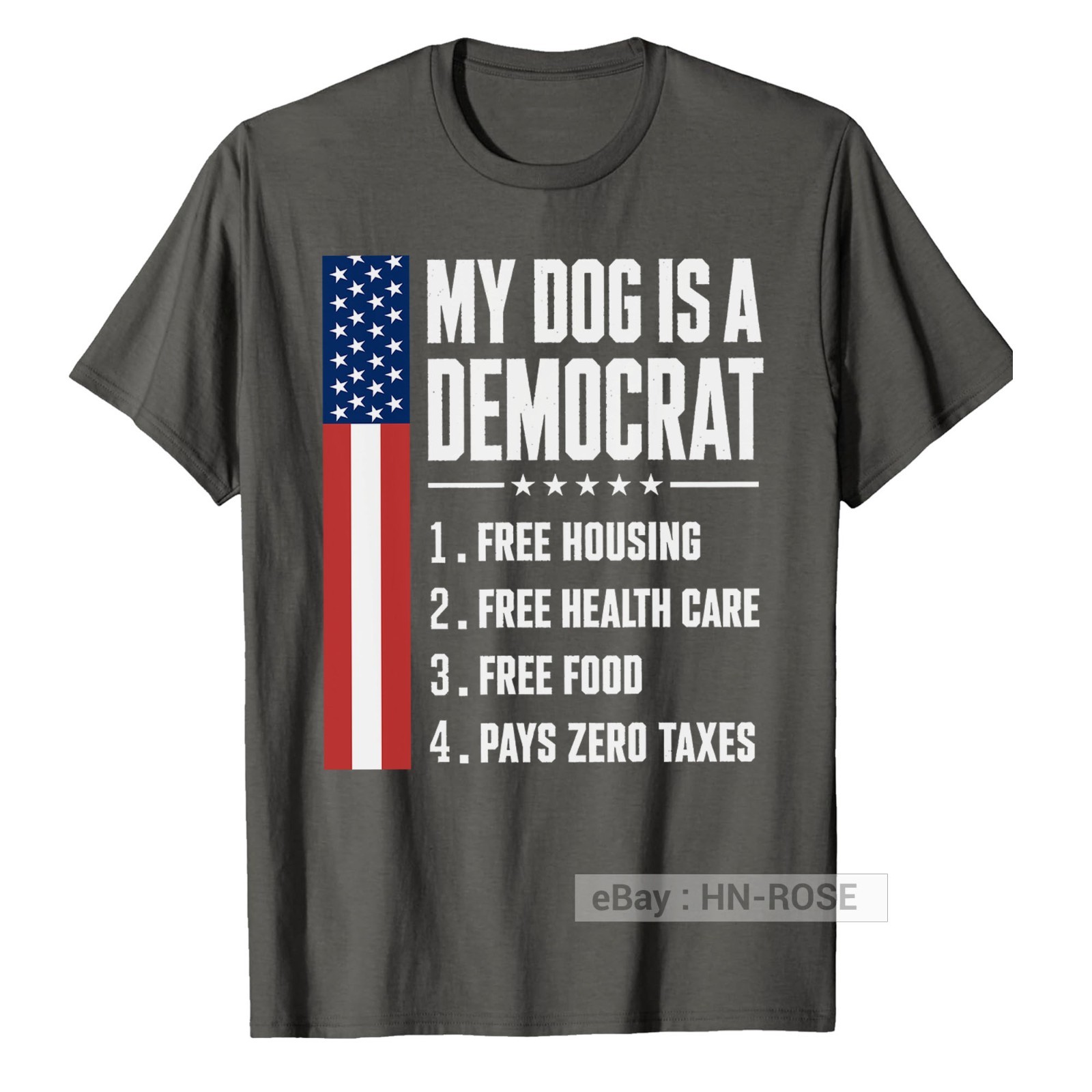 My Dog is A Democrat T-Shirt Funny sayings for Republican Tee Anti Liberal